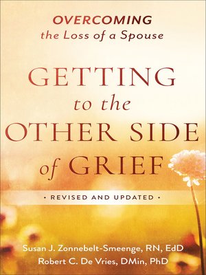 cover image of Getting to the Other Side of Grief